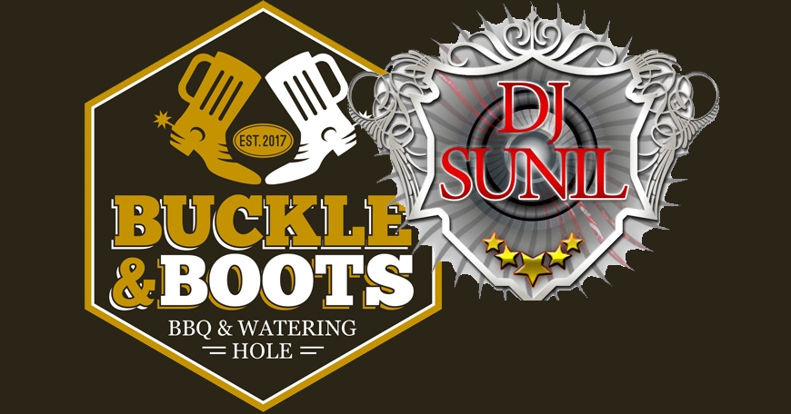 DJ Sunil at Buckles and Boots
