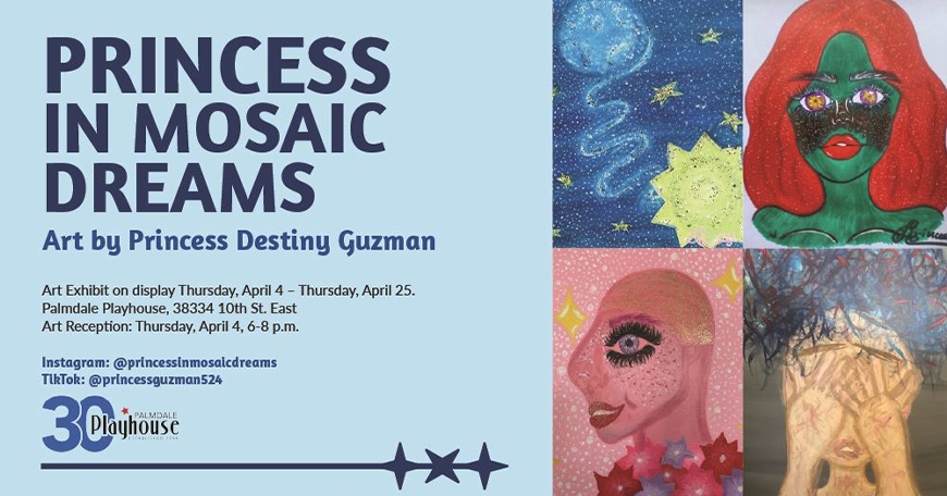 "Princess in Mosiac Dreams" Art Reception