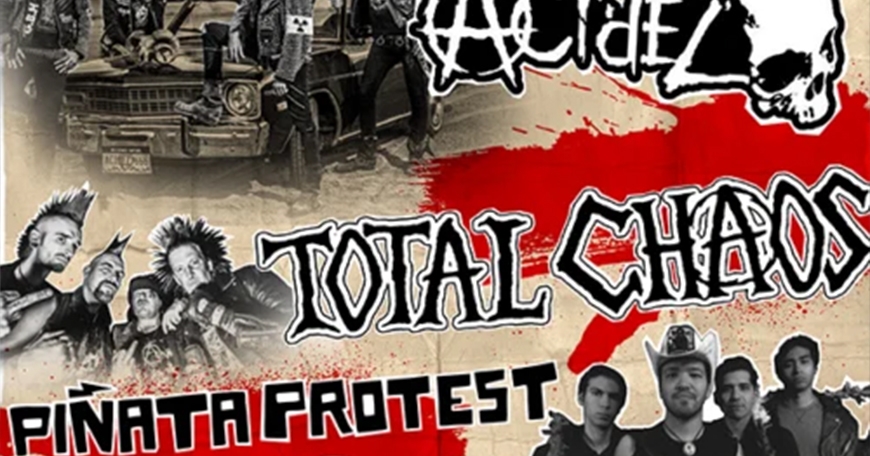 Acidez / Total Chaos / Piñata Protest / Subjective Right / Nuke Em' High Acidez / Total Chaos / Piñata Protest / Subjective Right / Nuke Em' High