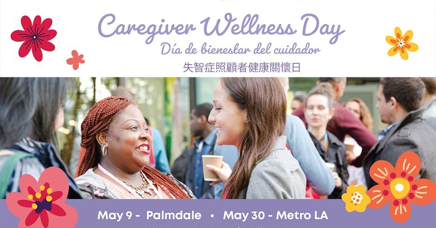 Alzheimer’s Caregiver Wellness Day Alzheimer’s Caregiver Wellness Day