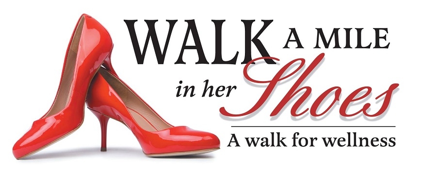 Walk a Mile in Her Shoes Walk a Mile in Her Shoes