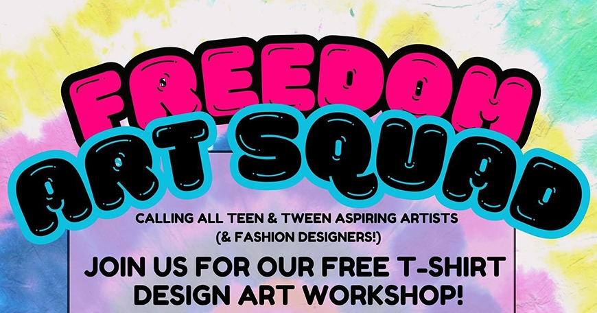 Freedom Art Squad T-Shirt Design Workshop Freedom Art Squad T-Shirt Design Workshop