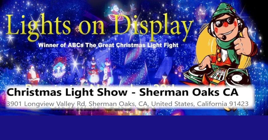 Christmas Light Show - Sherman Oaks Christmas Light Show - Sherman Oaks