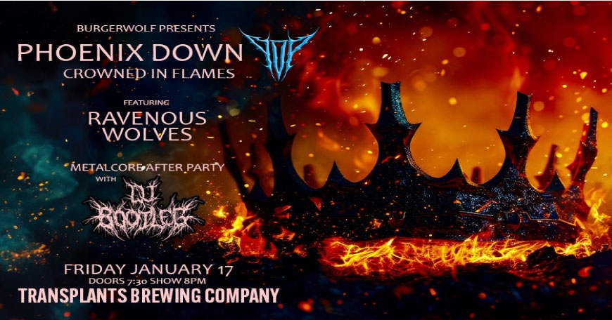 Phoenix Down Crowned in Flames Album Release Phoenix Down Crowned in Flames Album Release