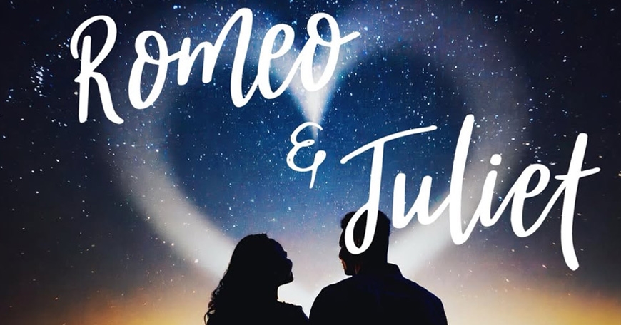 Romeo & Juliet Romeo & Juliet