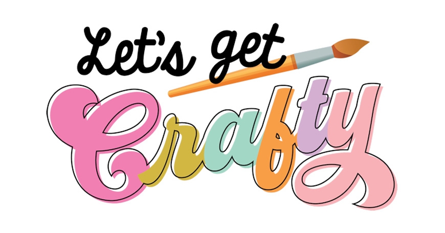 Let's Get Crafty (Hummel Hall)