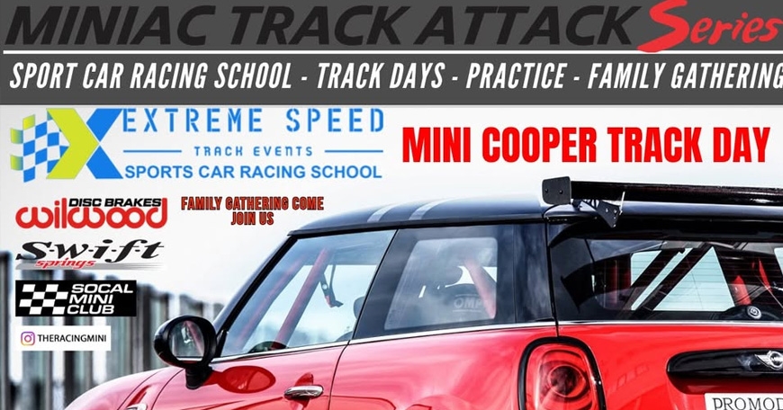 SoCal Mini Club - Miniac Track Attack Series SoCal Mini Club - Miniac Track Attack Series