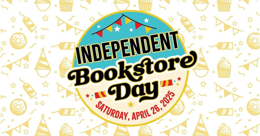 INDEPENDANT BOOKSTORE DAY Storewide Sale INDEPENDANT BOOKSTORE DAY Storewide Sale