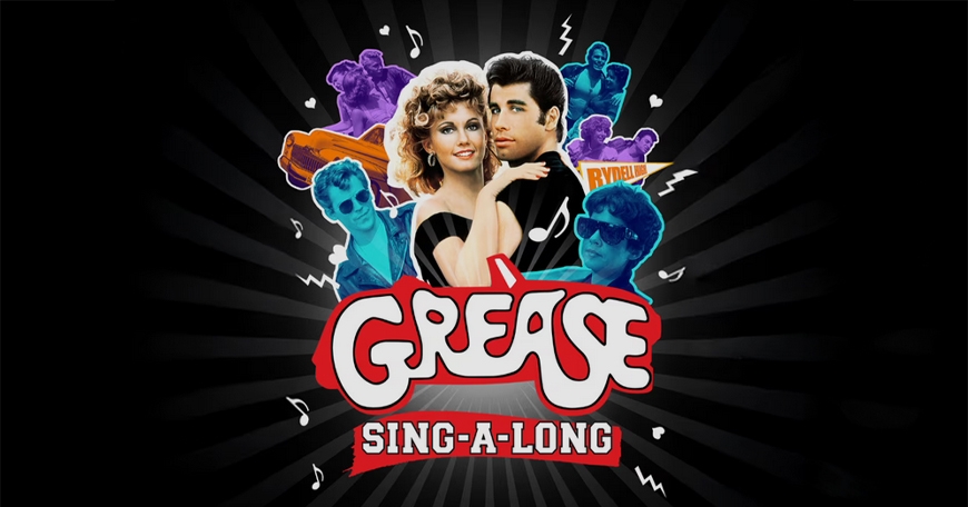 Grease Sing=A-Long Grease Sing=A-Long