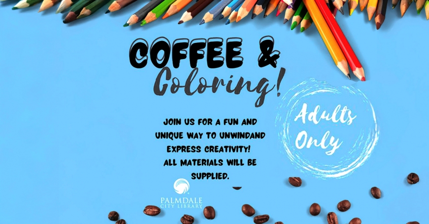 Coffee & Coloring Coffee & Coloring