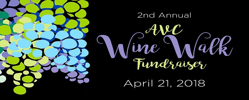2nd Annual AVC Wine Walk Fundraiser