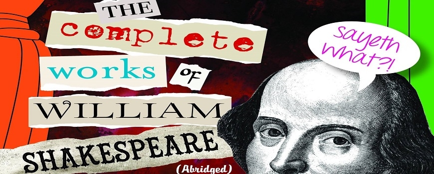 The Complete Works of William Shakespeare (Abridged) The Complete Works of William Shakespeare (Abridged)