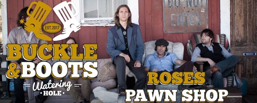 Roses Pawn Shop at Buckle & Boots