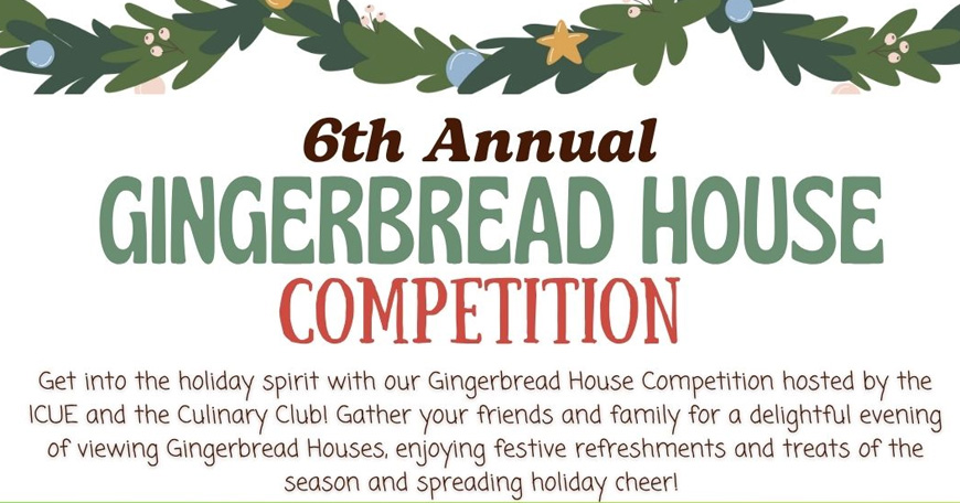 6th Annual Gingerbread House Competition