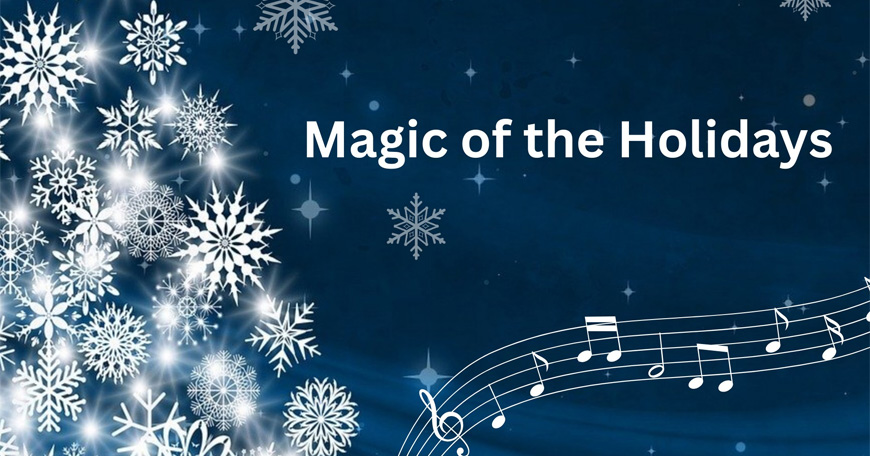 Magic of the Holidays