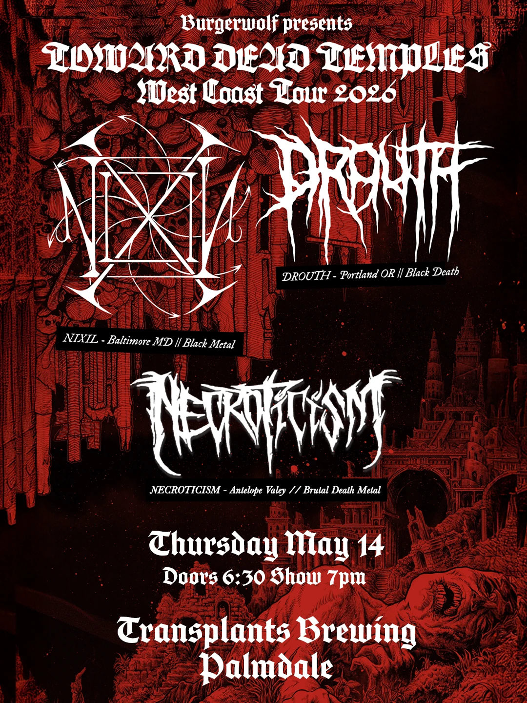 FREE SHOW: NIXIL / DROUTH / NECTROTICISM