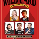 FREE SHOW: WILD CARD COMEDY SHOW AND OPEN MIC