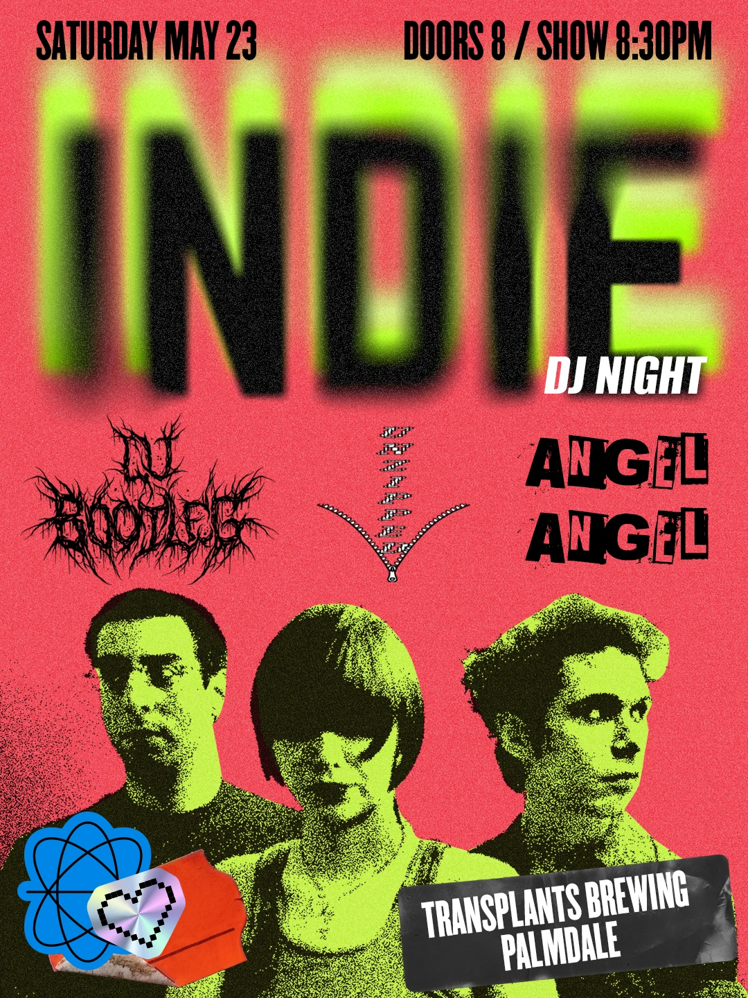 INDIE DJ NIGHT WITH DJ BOOTLEG / UNZIPPED / ANGEL ANGEL