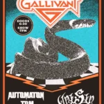 FREE SHOW: GALLIVANT / AUTOMATON TOM / UNISIN