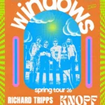 FREE SHOW: WINDOWS / RICHARD TRIPPS / KNOPFF