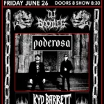 BARRIOGOTH DJ NIGHT WITH DJ BOOTLEG / PODEROSA / KYD BARRETT