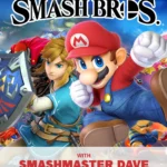 SMASH BROS TOURNAMENT WITH SMASHMASTER DAVE